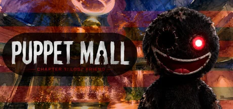 Puppet Mall: Chapter 1: Lost Friend